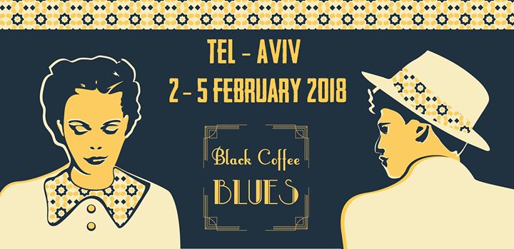 Black Coffee Blues Exchange TLV 2018