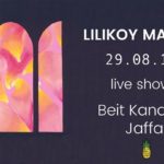 Lilikoy Mananas Live in Beit Kandinof