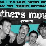 BRoTHERS MOViNG (Denmark) // Live In Tel Aviv