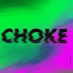 Choke // Album Launch // 5.9 // Kuli Alma