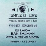 Temple of Love summer session 2# Ran Salman Eli Landa Dave&Ant
