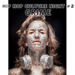 Hip Hop Culture Night #2 - Grime