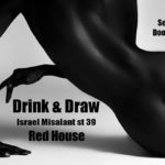 Drink & Draw. Red House