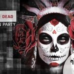 DAY of the DEAD: Halloween party
