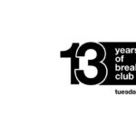 13 Years of Breakfast Club - Tuesday 31.10