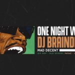 One Night with DJ BrainDeaD / Pasáž 2.11