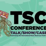 TSC - Talk/Show/Case Music Conference at Abraham Hostel | 19.11