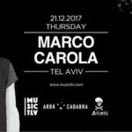Marco Carola - Tel Aviv - 21.12