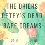 The Driers / Petey's Dead / Bare Dreams at Jean Jack TLV 23.11