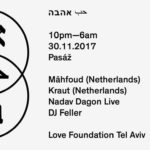 Love Foundation Tel Aviv: Mahfoud / Kraut / Nadav Dagon / Feller