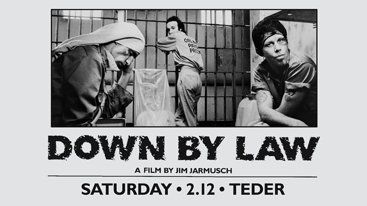 Down By Law ★ Teder ★ 2.12