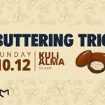 Buttering Trio at Kuli Alma