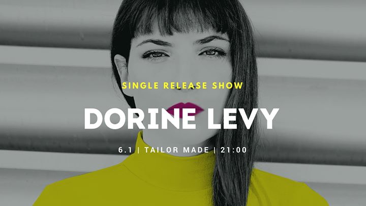 Dorine Levy Live Show 6.1| Tailor Made Tel-Aviv