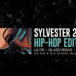 Sylvester 2018 / Hip-Hop Night / Pasáž