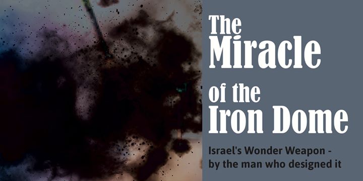 The Miracle of the Iron Dome