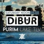 DIBUR PURIM // LAKE TLV // 3.3 Sat’ Noon