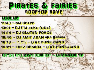 Pirates and Fairies RoofTop Rave 24.2