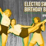 Electro Swing Birthday Bash
