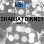 Shabbat Dinner For Ages 35+