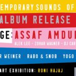 Contemporary Sounds Of Tel Aviv vinyl Release Party!