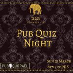 Pub Quizrael @ 223 - Sunday 25th March 2018