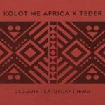 Teder X Kolot Me Africa - Sat | 16:00