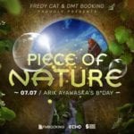 Piece Of Nature // Ayawaska B*Day // 07.07 // By - FredyCat