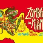 Zombies in Miami - Thursday 12.7 - Beit Maariv