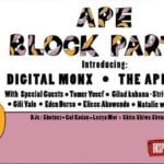 Ape Block Party ★ Teder ★ 14/7