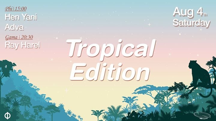 Austin Tropical Edition \ Phi \ 4.8 \ 15:00