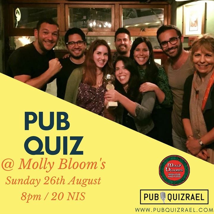 Pub Quizrael at Molly Bloom's - Sunday 26th August 2018