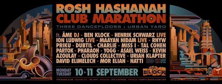Rosh Hashana Club Marathon at The Block, Mon/Tue 10/11 Sept