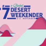 e-Boded Desert Weekender #7