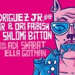 Beit Maariv presents: Rodriguez Jr. live / Thursday 11.10