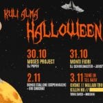 Halloween Weekender at Kuli Alma // 30.10 - 3.11