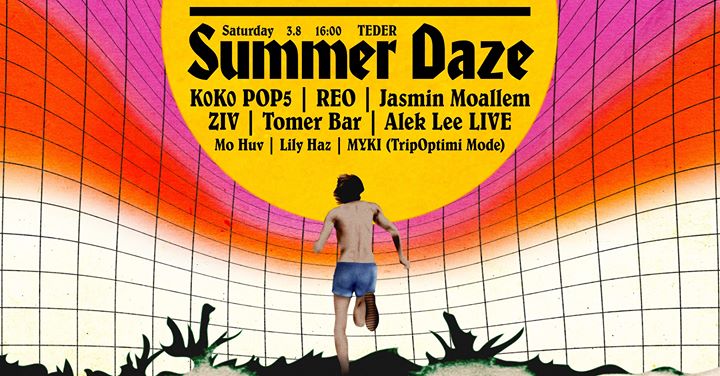 Summer Daze @ TEDER