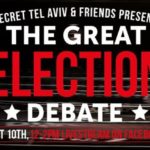 The Secret Tel Aviv Great Election Debate
