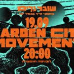 Garden City Movement Live FREE!!!