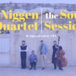 Niggen Quartet - The Soul Sessions #2