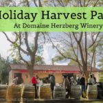Holiday Harvest Party at Domaine Herzberg Winery