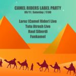 Camel Riders prs: Laroz / Tutu Atrash / Raul Siberdi / Funkamel