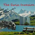 The Swiss Invasion