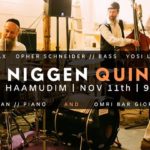 The Niggen Quintet @ Beit Haamudim