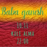 Baba Ganesh @ Kuli Alma