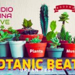 Botanic Beats Urban Fest