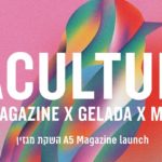LaCulture Object/Spirit x A5 Magazine x Gelada