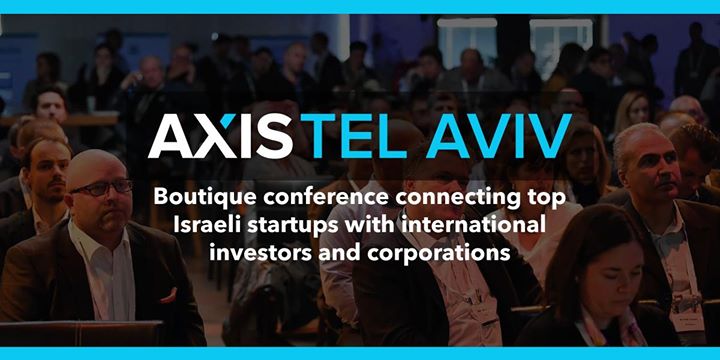 Axis Tel Aviv 2020: Startups. Investors. Connected.