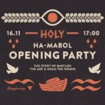 Holy - Ha Mabol - Opening Party