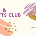 Arts and Crafts club