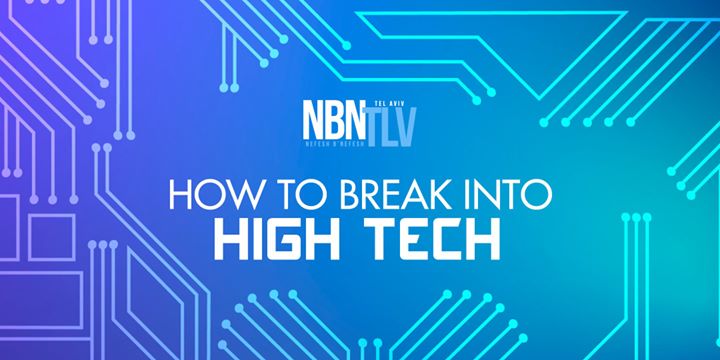 How to Break into High Tech